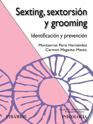 cover image of Sexting, sextorsión y grooming